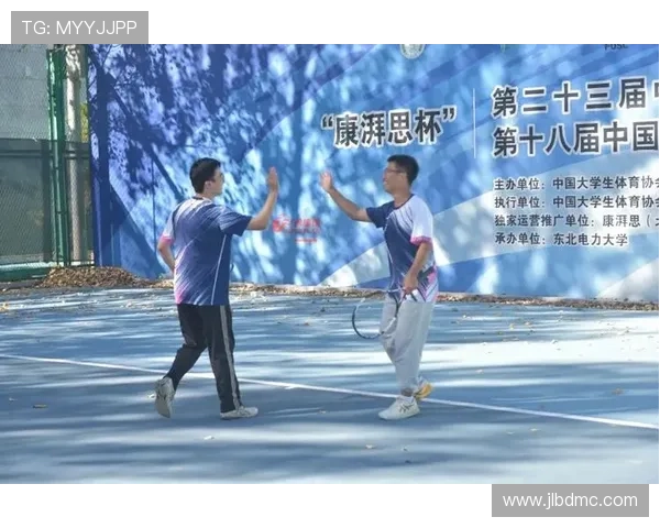 南京网球队选拔赛点评团队协作表现分析与提升建议 南京网球队选拔赛点评团队协作表现分析与提升建议